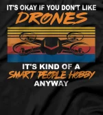 Funny Vintage Smart People Hobby Drone Pilot Quadcopter FPV T-Shirt